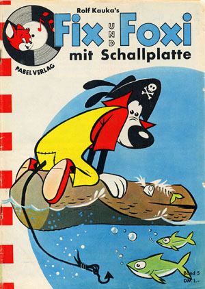 Fix und Foxi mit Schallplatte